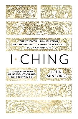 I Ching - John Minford