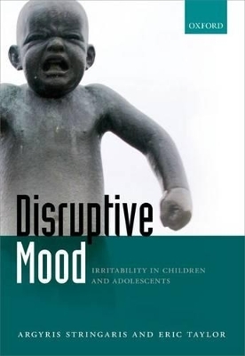 Disruptive Mood - Argyris Stringaris, Eric Taylor