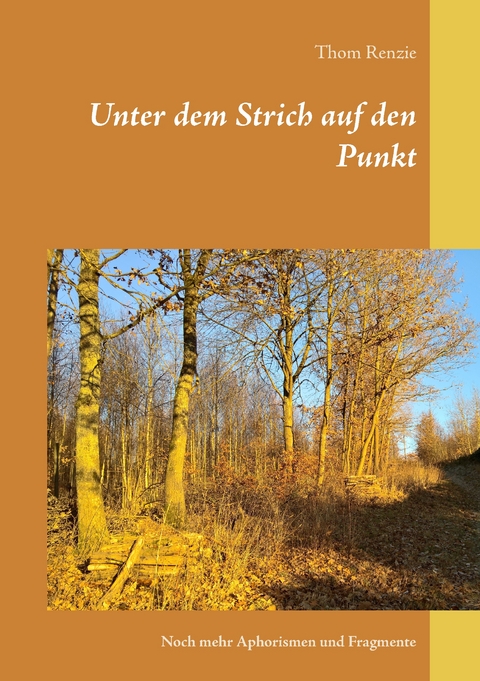 Unter dem Strich auf den Punkt - Thom Renzie