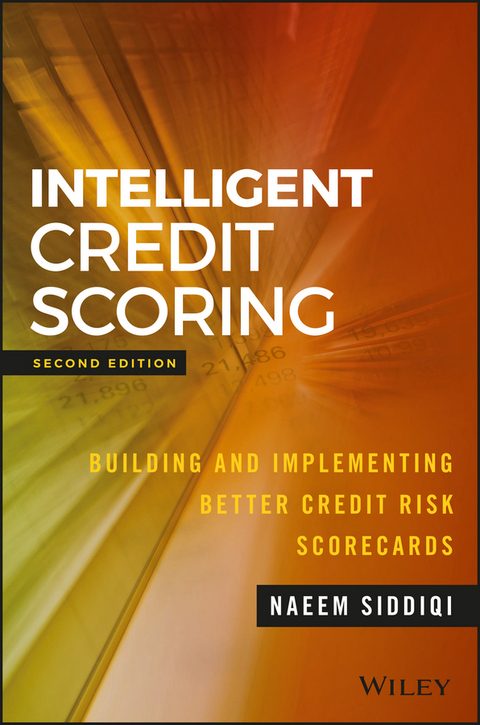 Intelligent Credit Scoring - Naeem Siddiqi