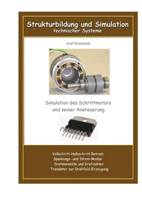 Der simulierte Schrittmotor - Axel Rossmann