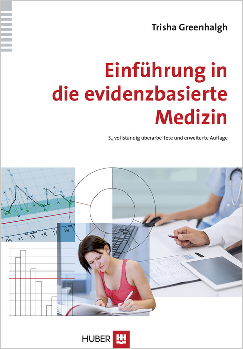 Einführung in die evidenzbasierte Medizin - Prof. Dr. Trisha Greenhalgh