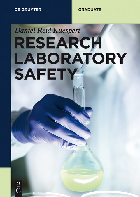 Research Laboratory Safety -  Daniel Reid Kuespert