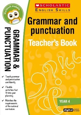 Grammar and Punctuation Year 4 - Huw Thomas, Christine Moorcroft