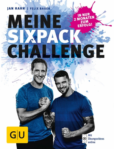 Meine Sixpack-Challenge -  Felix Bauer,  Jan Hahn