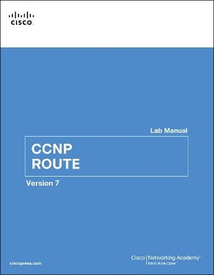 CCNP ROUTE Lab Manual -  Cisco Networking Academy