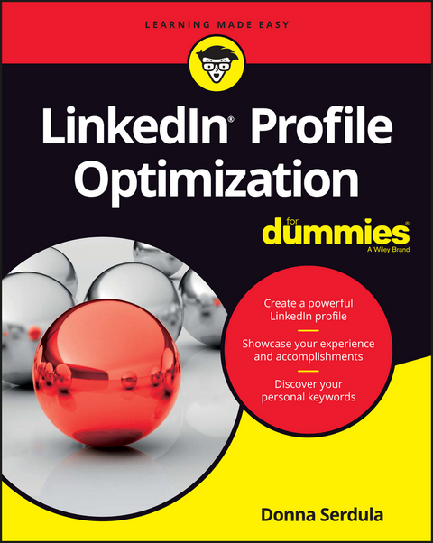 LinkedIn Profile Optimization For Dummies -  Donna Serdula