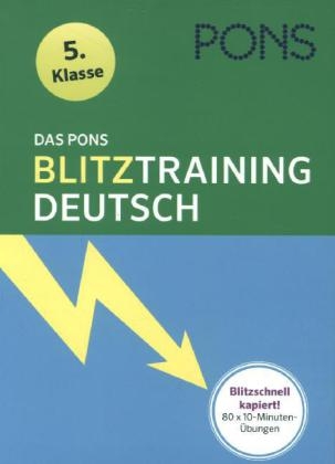 Das PONS Blitztraining Deutsch 5. Klasse