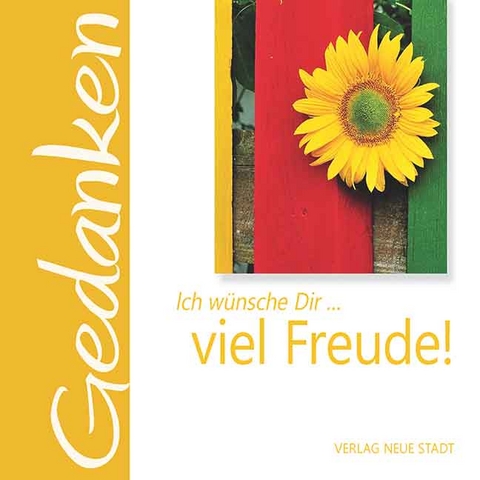 Ich wünsche Dir ... viel Freude! - 