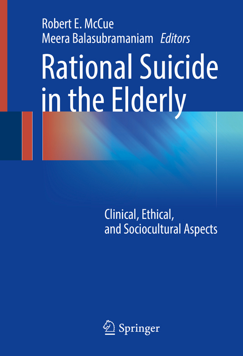 Rational Suicide in the Elderly - 