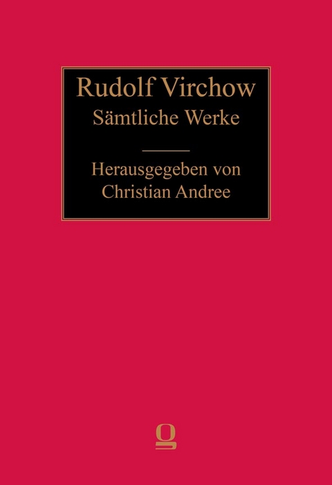 Virchow: Sämtliche Werke - 