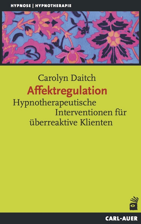 Affektregulation - Carolyn Daitch