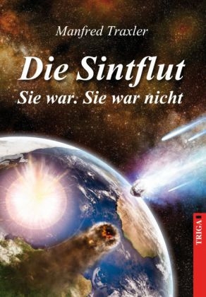 Die Sintflut - Manfred Traxler