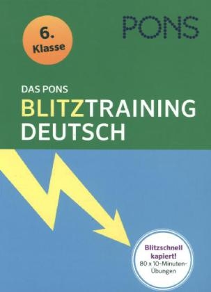 Das PONS Blitztraining Deutsch 6. Klasse