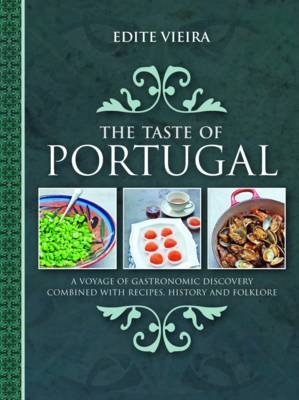 Taste of Portugal -  Edite Vieira