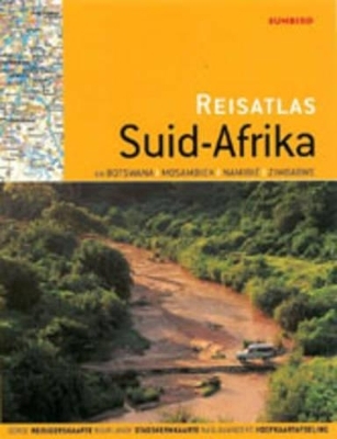 Reisatlas Van Suid-Afrika En Botswana, Mozambique, Namibia, Zimbabwe - John Hall