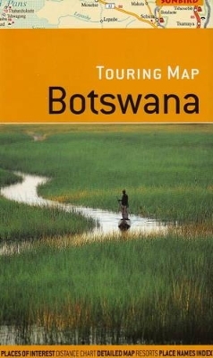 Touring Map of Botswana -  Jonathan Ball Publishers, John Hall