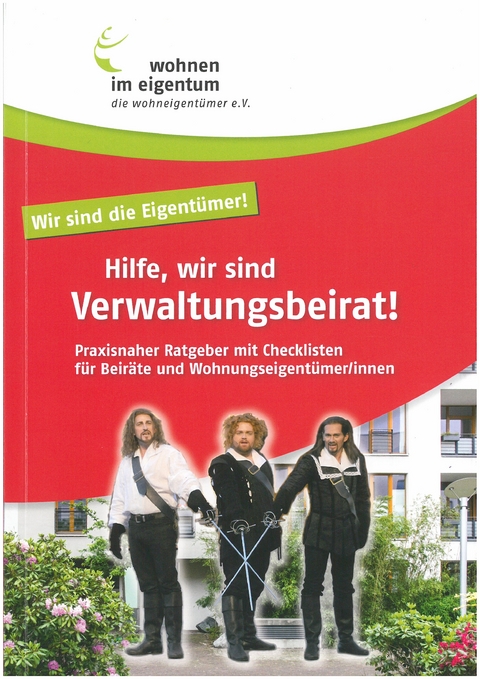 Hilfe, wir sind Verwaltungsbeirat - Birgit Rücker, Gabriele Heinrich, Sandra Weeger-Elsner