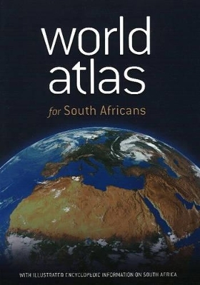 World Atlas for South Africans - Peter Joyce