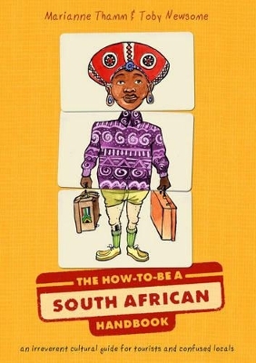 The How to be a South African Handbook - Marianne Thamm