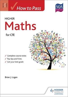 How to Pass Higher Maths - Brian Logan