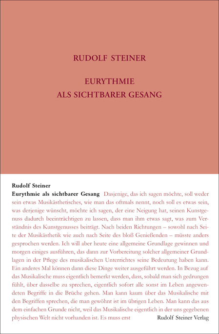 Eurythmie als sichtbarer Gesang - Rudolf Steiner