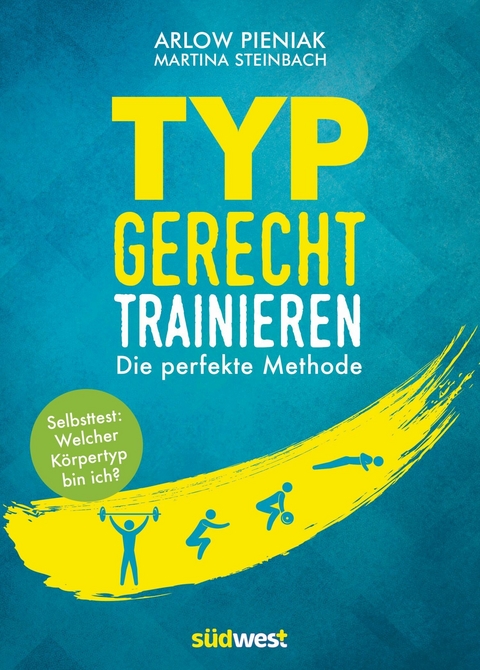 Typgerecht trainieren -  Arlow Pieniak,  Martina Steinbach