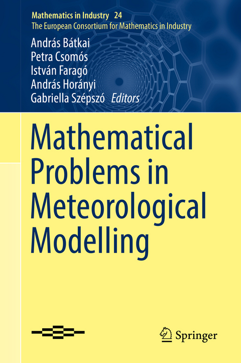 Mathematical Problems in Meteorological Modelling - 