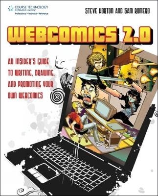 Webcomics 2.0 - Steve Horton, Sam Romero