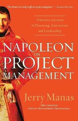 Napoleon on Project Management - Jerry Manas