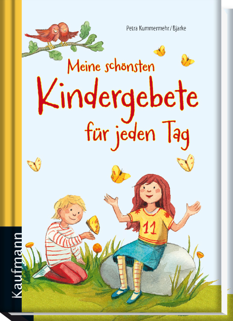 Meine schönsten Kindergebete für jeden Tag - 