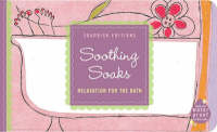 Soapdish Editions: Soothing Soaks -  Dk