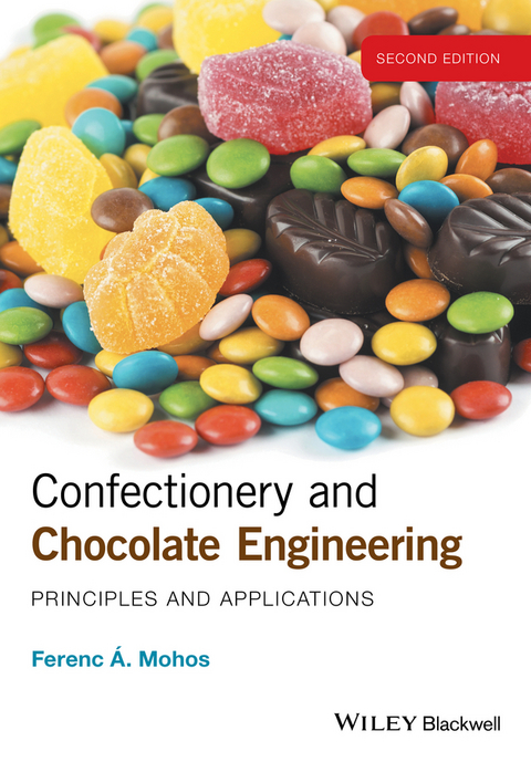 Confectionery and Chocolate Engineering - Ferenc Mohos