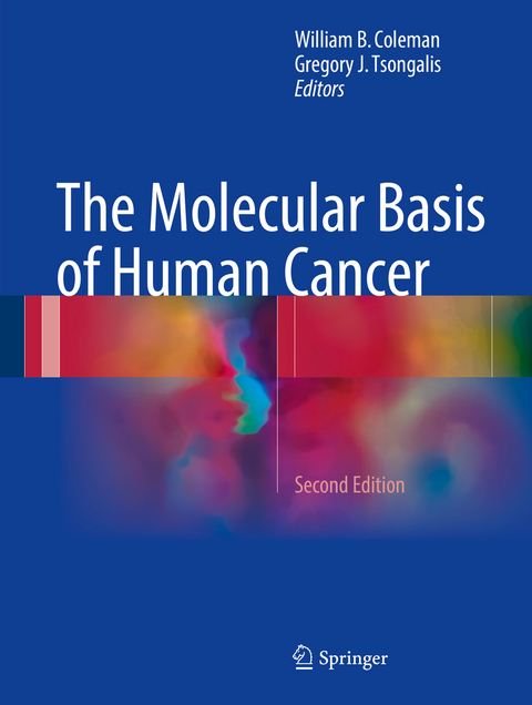 The Molecular Basis of Human Cancer - 