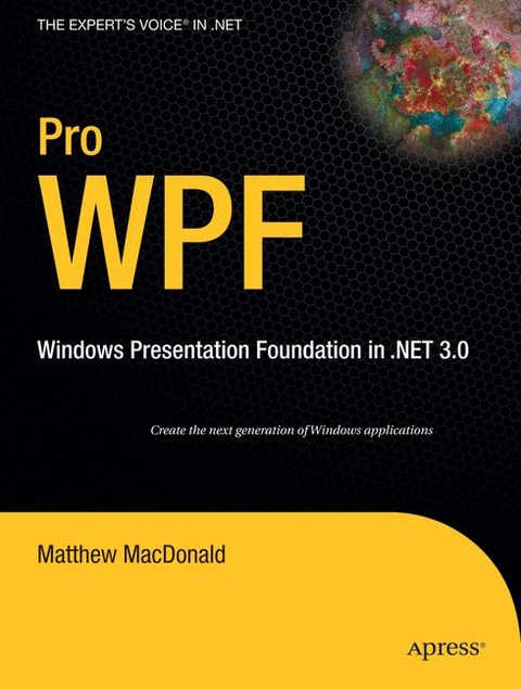 Pro WPF, Windows Presentation Foundation in.NET 3.0 - Matthew MacDonald