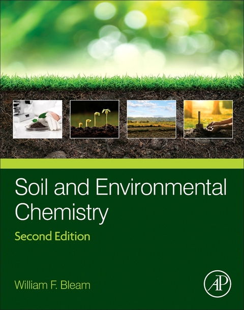 Soil and Environmental Chemistry -  William F. Bleam