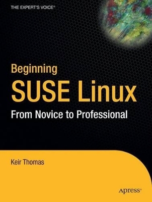 Beginning Suse Linux - Thomas Keir