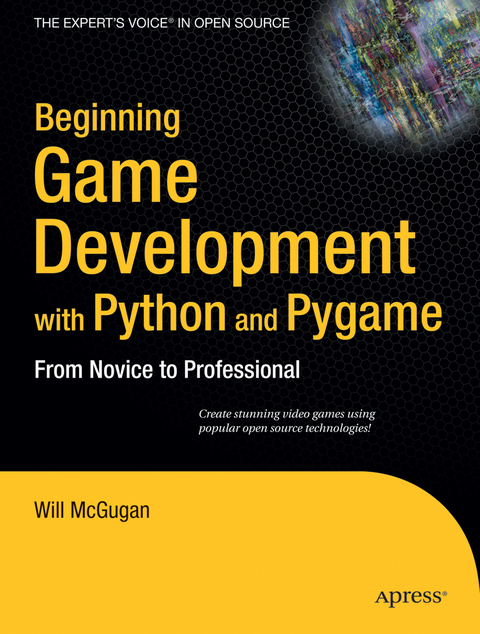 Beginning Game Development with Python and Pygame - Will McGugan