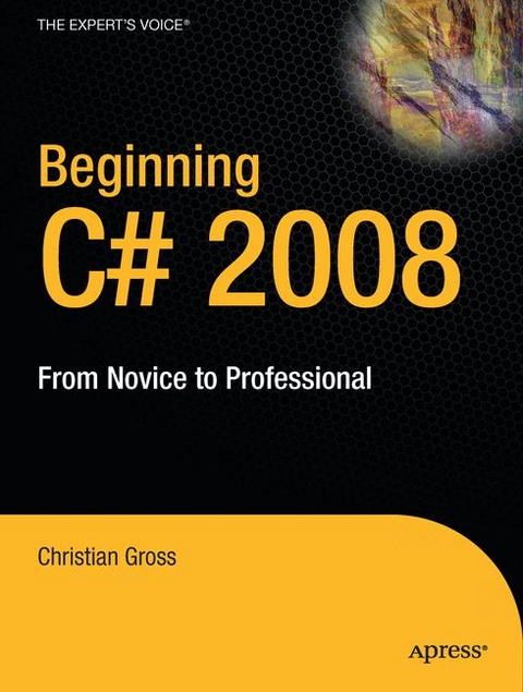 Beginning C# 2008 - Christian Gross