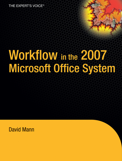 Workflow in the 2007 Microsoft Office System - David Mann