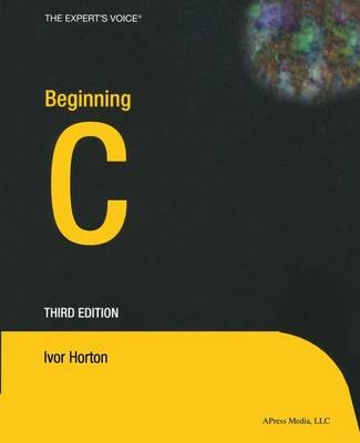 Beginning C - Ivor Horton