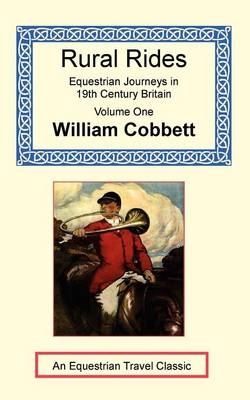 Rural Rides - William Cobbett