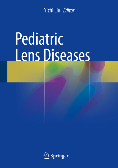 Pediatric Lens Diseases - 