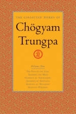 The Collected Works of Chögyam Trungpa, Volume 2 - Chogyam Trungpa