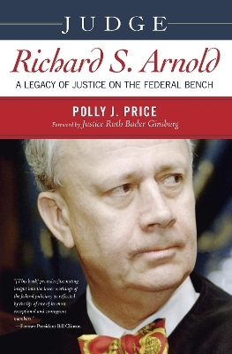 Judge Richard S. Arnold - Polly J. Price