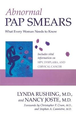 Abnormal Pap Smears - Lynda Rushing, Nancy Joste