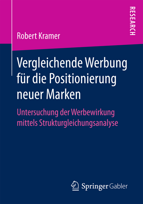 Vergleichende Werbung für die Positionierung neuer Marken - Robert Kramer