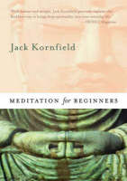 Meditation for Beginners - Jack Kornfield