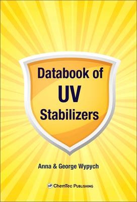 Databook of UV Stabilizers -  Anna Wypych