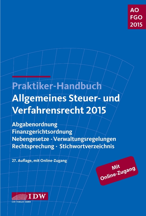 Praktiker-Handbuch Allgemeines Steuer- und Verfahrensrecht 2015 - 